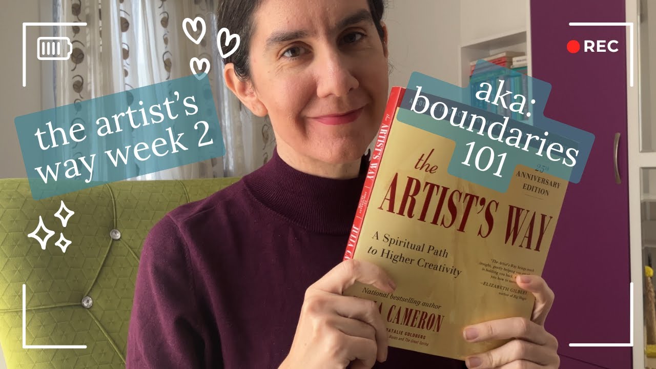 an introduction to boundaries ~ the artists way week 2 - YouTube