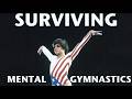 AA IB 516 Surviving Mental Gymnastics