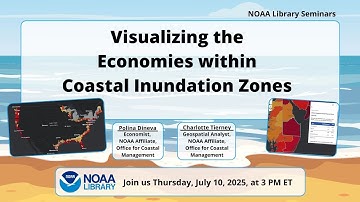 Visualizing the Economies within Coastal Inundation Zones
