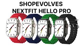 ShopEvolves NextFIT Hello Pro Smartwatch Official Video screenshot 2
