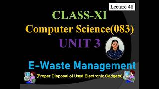 E-Waste Management | Class 11 Computer Science Explained Simply