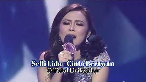 Selfi LIDA - Cinta Berawan versi Lirik Video|| D Academy Asia4