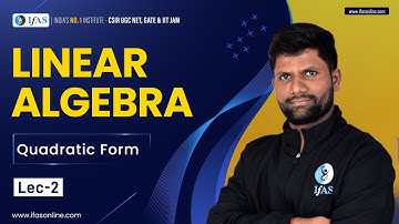 Complete CSIR NET Mathematics Dec 2023 | Quadratic Form in Linear Algebra