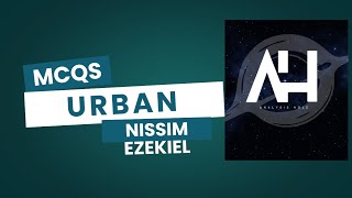 URBAN By Nissim Ezekiel - MCQs