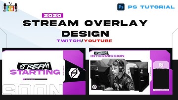 PS Tutorial 2020: Twitch/Stream Overlay (free download!).