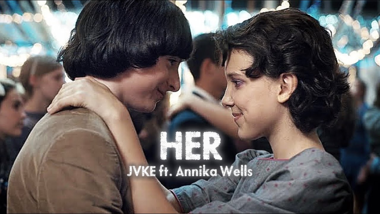 “HER” - @JVKE  ft. @AnnikaWells   - Eleven Edit