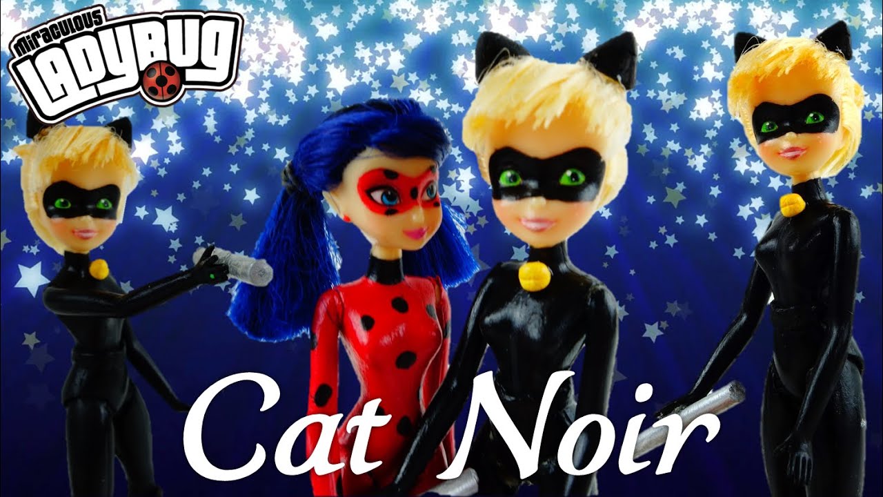 CAT NOIR Custom Doll Miraculous Ladybug Tutorial 