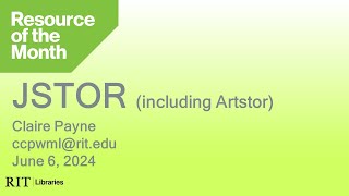 Resource of the Month: JSTOR/Artstor (June 2024)