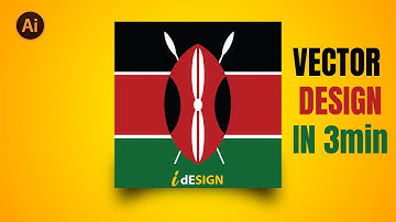 How to Create a Vector Design For The Flag Of Kenya || idESIGN || Speed Art