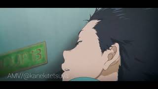 A Silent Voice (Koe No Katachi) AMV || Fractures || sad song