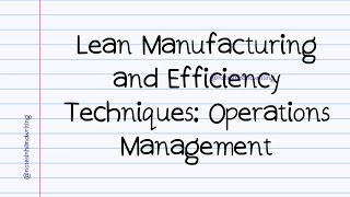 Lean Manufacturing Notes