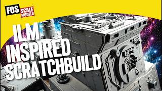 Sci Fi / Styrene - Creating A Scratch-Built Spaceship - ILM Style Kitbashing