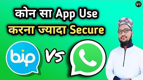 Konsa App Use Kare ? WhatsApp Vs BiP Messenger In hindi 2021 #BiPapp #Islamicandtech