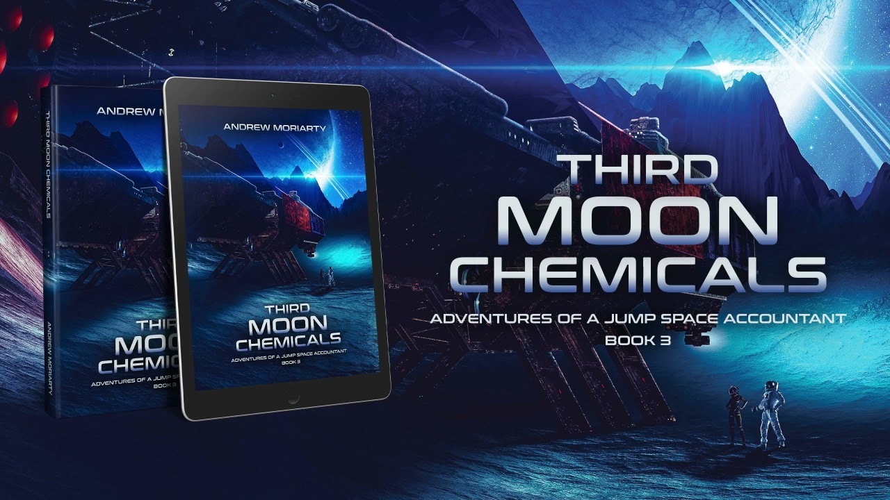 Third Moon Chemicals (Jump Space Accountant #3) Full Audio Book