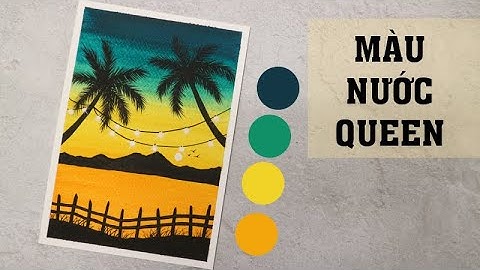 🏝️Vẽ bình minh với màu nước Queen