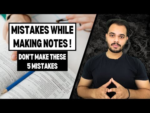 Notes Mistake Mistakes While Making Notes | Don't Make these 5 Mistakes While Making ...