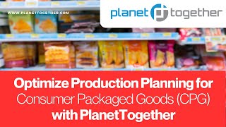 Point Solution Demo - Optimize Production Planning for Consumer Packaged Goods (CPG) with PT APS