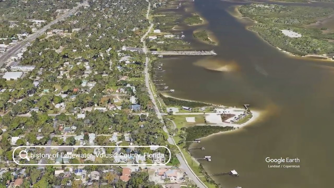 The history of Edgewater, Volusia County, Florida