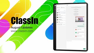 ClassIn August updates