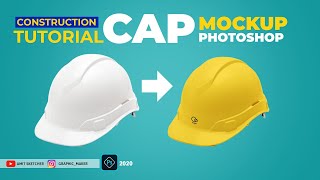 Construction Cap Mockup Tutorial Photoshop | easy steps