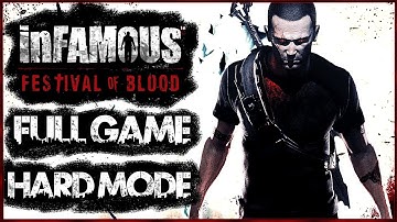 INFAMOUS FESTIVAL OF BLOOD Gameplay Walkthrough FULL GAME (HARD MODE) No Commentary