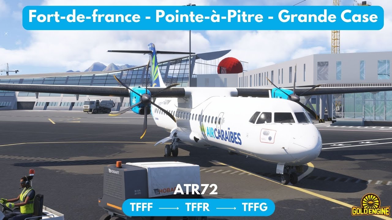 ✈️🌴 LIVE Air Caraïbes ATR 72-600 | Fort-de-France ➝ Pointe-à-Pitre ➝ Grand Case | MSFS 2024