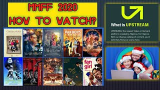 HOW TO WATCH MMFF 2020 | UPSTREAM.PH screenshot 1