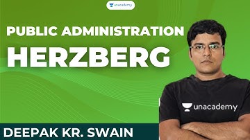 Public Administration | HERZBERG | OPSC | Deepak Kumar Swain | Unacademy Live OPSC