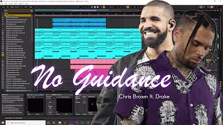 Chris Brown - No Guidance ft. Drake ( Ableton Remake ) Making a Beat