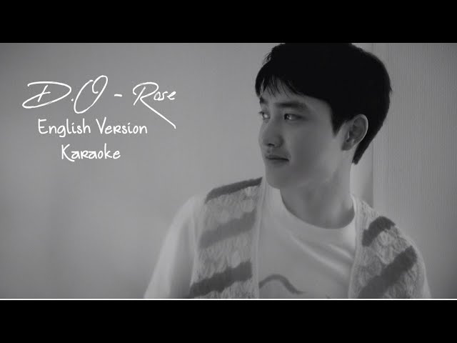 D.O - 'Rose' English Version Karaoke + BG Vocals ['Empathy (공감)' Album] class=