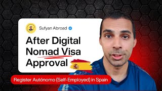Registering as Autónomo (Self-Employed) in Spain 🇪🇸 | After Digital Nomad Visa Approval (2025 Guide)