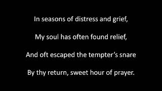 Sweet Hour of Prayer sung