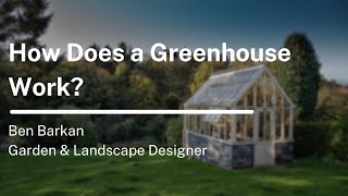 Famous How Does a Greenhouse Work? Wealth