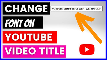 How To Change Font Of Your YouTube Video Titles? [in 2025]