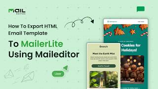 How to export HTML Email Template to MailerLite using MailEditor