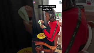 The smell was so strong! 🐠 Tuna Prank on My BF! #tunaprank #fishysmell #gaggingnoises