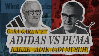 DASSLER BROTHERS, BRAND PERINTIS ADIDAS DAN PUMA YANG TERPECAH KARENA PENGKHIANATAN!