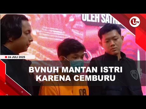 PRIA DI KARIMUN B*NUH MANTAN ISTRI CEMBURU KORBAN DIJEMPUT PACAR BARU | U-NEWS