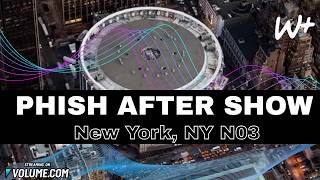 PHiSH MSG 07/25/26 Setlist and Recap, New York, NY N3