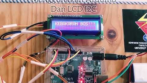Sensor api dengan Arduino dan LCD I2C