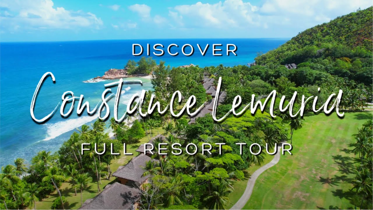 CONSTANCE LEMURIA SEYCHELLES 2022 🌴 One of the best 5* resorts on Praslin  Island (4K UHD) - YouTube
