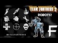 Robots team fortress 2 ost 18  metal fortress final remix