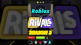 FREE ROBLOX RIVALS CODE IN SEASON 3! #roblox #robloxrivals