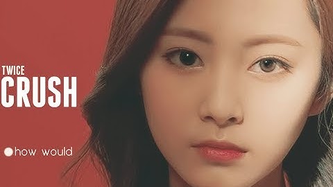 How Would TWICE Sing 