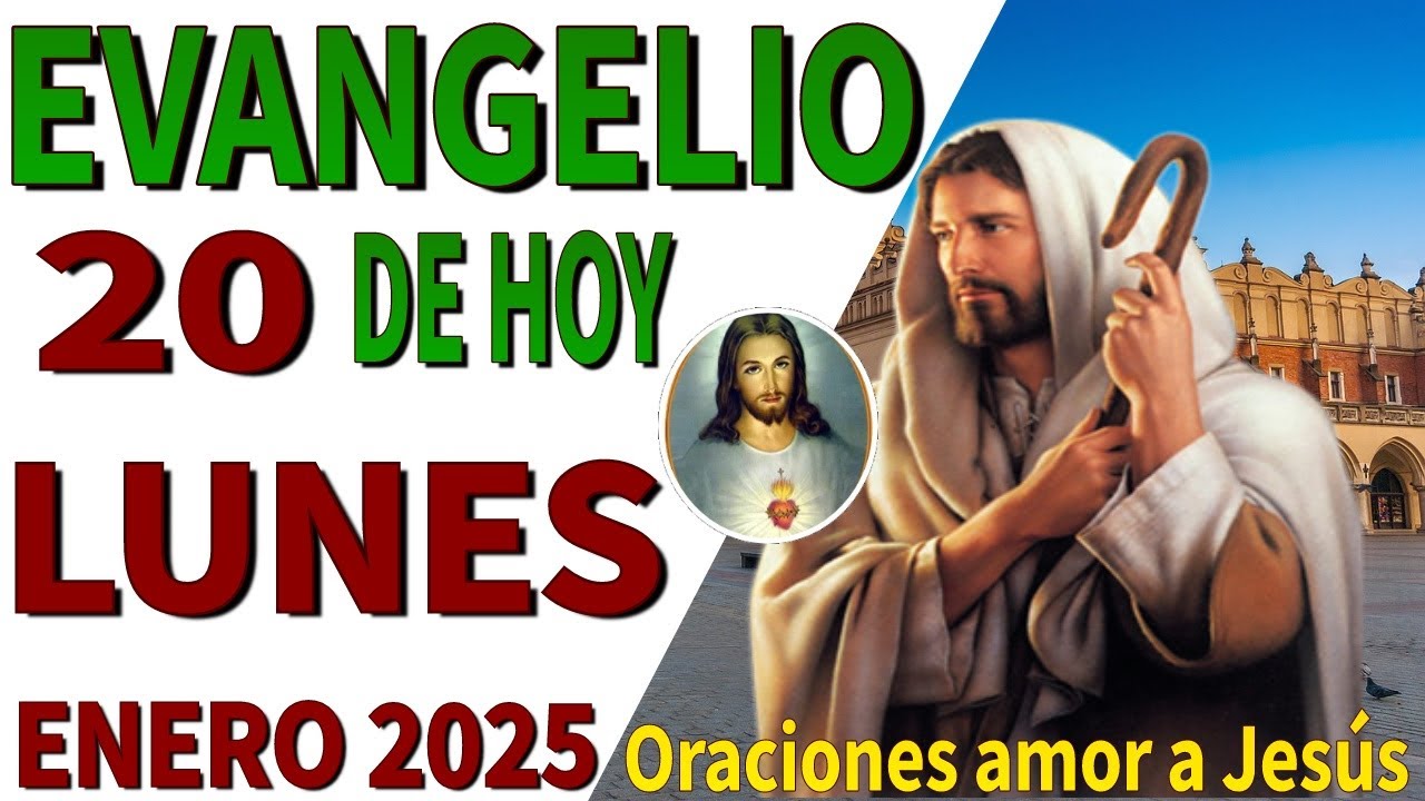 Evangelio de hoy Lunes 20 de Enero de 2025 - YouTube