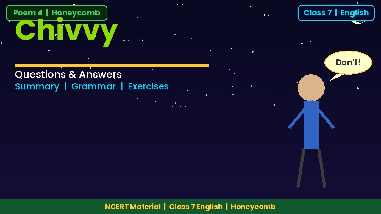 Chivvy Class 7 English | Honeycomb Poem 4 Questions and Answers | NCERT Material
