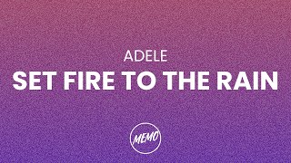 Adele | Set Fire To The Rain | Lyrics 🎶