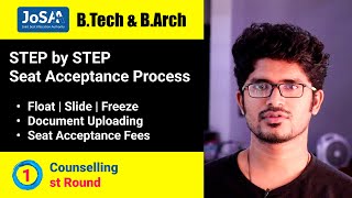 STEP by STEP JoSAA Seat Acceptance process | Float | Slide | Freeze | Document Uploading | Round 1 |