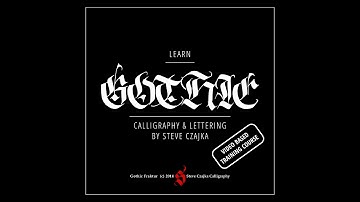 Gothic Calligraphy & Lettering Video Course Online