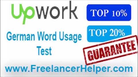 Pass Upwork German Word Usage Test answers-TOP 10%